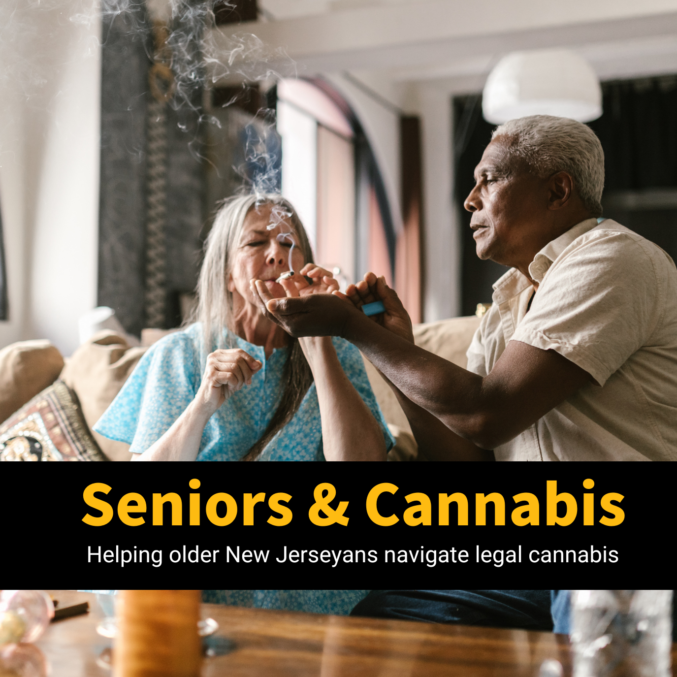 Seniors and Cannabis - Helping older New Jerseyans navigate legal cannabis